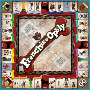 FRENCHIE-OPOLY Board Game